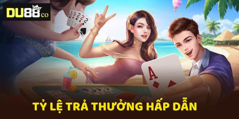 Game bài DU88 có tỷ lệ trả thưởng rất hấp dẫn